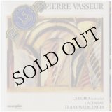 画像: Pierre Vasseur "La Loira (Extraits), Lacertae, Transparences, "D'ailleurs" XV Champs Introspectifs" [2CD-R]