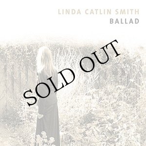 画像: Linda Catlin Smith "Ballad" [CD]