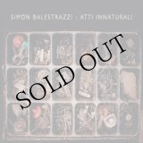 画像: Simon Balestrazzi "Atti Innaturali" [CD]