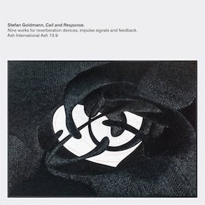 画像: Stefan Goldmann "Call and Response" [CD]