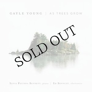 画像: Gayle Young "As Trees Grow" [CD]