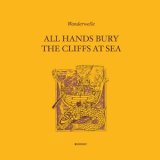 画像: Wanderwelle "All Hands Bury The Cliffs At Sea" [LP] 