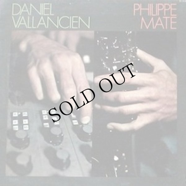 画像1: Philippe Mate / Daniel Vallancien "Mate/Vallancien" [CD-R]