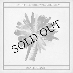 画像: Dean McPhee / Mary Arches "Devon Folklore Tapes Volume V: Ornithology" [2 x 10" + Booklet]