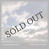 画像: Michele Bokanowski "Musiques de Concert" [4CD Box]