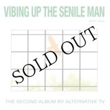 画像: Alternative TV "Vibing Up The Senile Man (Part One)" [LP]