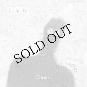 画像: BArTc "Ghosts" [CD-R]