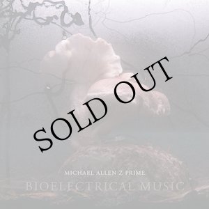 画像: Michael Allen Z Prime "Bioelectrical Music" [3CD + 44 page booklet Box]