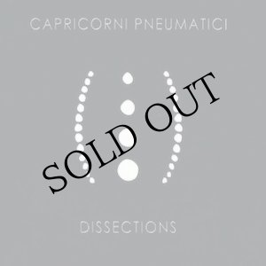 画像: Capricorni Pneumatici "Dissections" [2CD]