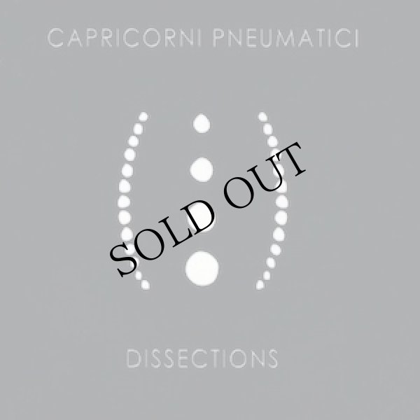 画像1: Capricorni Pneumatici "Dissections" [2CD]