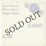 画像: Jean Schwarz, Philip Beetz, Jacques Lejeune "Des Musiques Des Sons, Hommage A . . ." [CD-R]