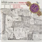 画像: Arthur Custer "Found Objects" [CD-R]