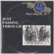 画像1: Paul Church Jr. "Just Passing Through" [CD-R]