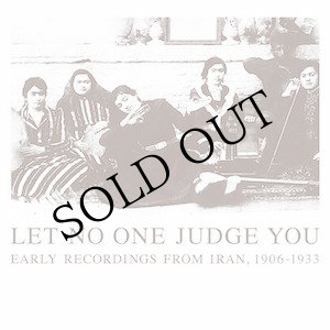 画像: V.A "Let No One Judge You (Early Recordings From Iran, 1906​-​1933)" [2CD]