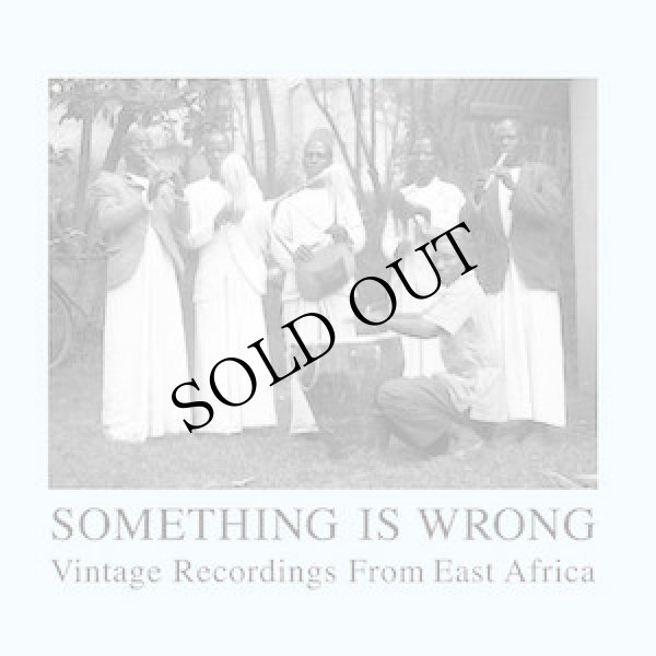 画像1: V.A "Something Is Wrong (Vintage Recordings From East Africa)" [2CD]