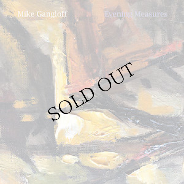 画像1: Mike Gangloff "Evening Measures" [LP]