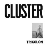画像: Trikolon "Cluster" [LP]