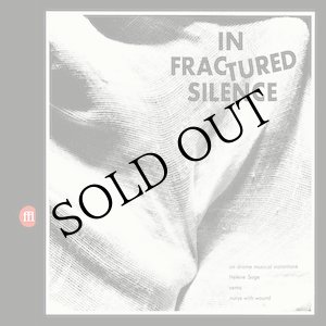 画像: V.A "In Fractured Silence" [CD]