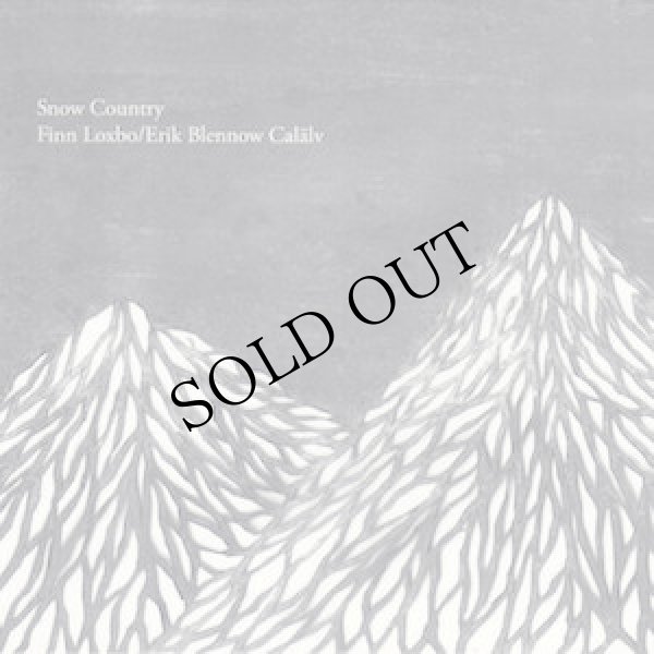 画像1: Finn Loxbo / Erik Blennow Calalv "Snow Country" [CD]
