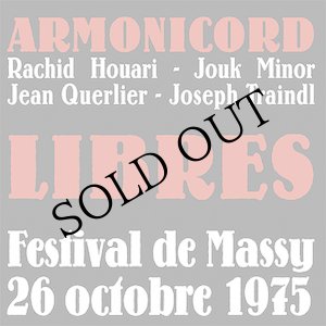 画像: Armonicord "Libres (Festival de Massy 26 Octobre 1975)" [CD]