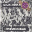 画像1: Joan Wildman Trio "Orphan Folk Music, Under The Silver Globe, Inside Out" [2CD-R]