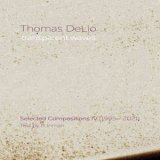 画像: Thomas DeLio "Transparent Waves. Selected Compositions IV (1995​-​2021)" [CD]