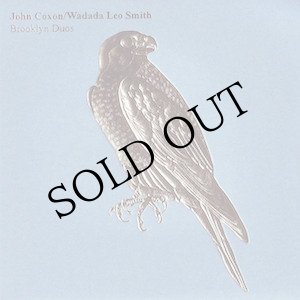 画像: John Coxon / Wadada Leo Smith "Brooklyn Duos" [CD]