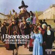 画像1: Antonio Infantino ed il Gruppo di Tricarico "I Tarantolati" [CD]