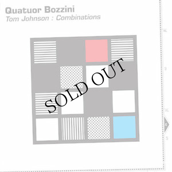 画像1: Tom Johnson - Quatuor Bozzini "Combinations" [CD]