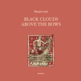 画像: Wanderwelle "Black Clouds Above The Bows" [CD]