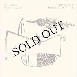 画像: Amelia Cuni & Alex Mendizabal "Stimmen aus Himmel und H​o​lle" [CD]