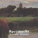 画像: Brannten Schnure "Aprilnacht" [LP]