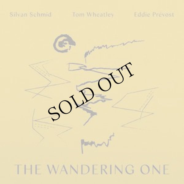 画像1: Silvan Schmid, Tom Wheatley, Eddie Prevost "The Wandering One" [CD]