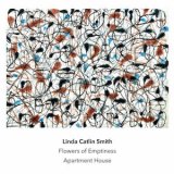 画像: Linda Catlin Smith "Flowers of Emptiness" [CD]