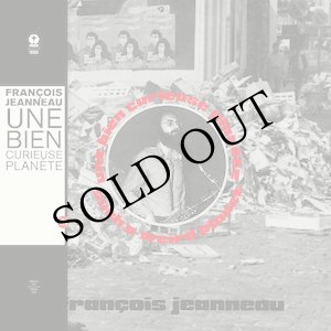 画像: Francois Jeanneau "Une Bien Curieuse Plan​ete" [LP]
