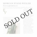 画像: Morgan Evans-Weiler "Correspondences" [CD]