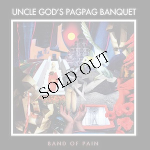 画像1: Band of Pain "Uncle God’s Pag Pag Banquet" [2CD + etched unplayable vinyl]