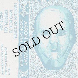 画像: Aaron Dilloway "Door With No Handle" [Cassette] 