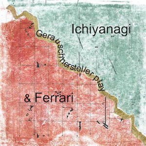 画像: Gerauschhersteller "Gerauschhersteller play Ichiyanagi and Ferrari" [CD]