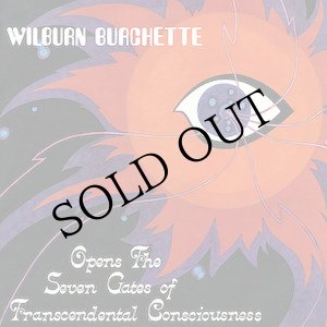 画像: Master Wilburn Burchette "Opens the Seven Gates of Transcendental Consciousness" [LP]
