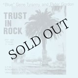 画像: "Blue" Gene Tyranny, Peter Gordon "Trust in Rock" [2CD]