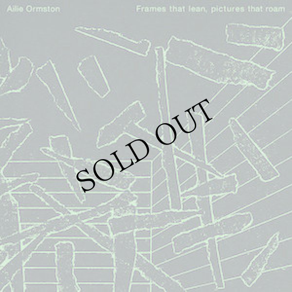 画像1: Ailie Ormston "Frames that lean, pictures that roam" [CD + Silk screen sleeve]