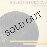 画像: Xavier Joaquín "Percussions De Barcelona" [LP]