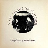 画像: V.A "Five Years Of Failure" [LP]