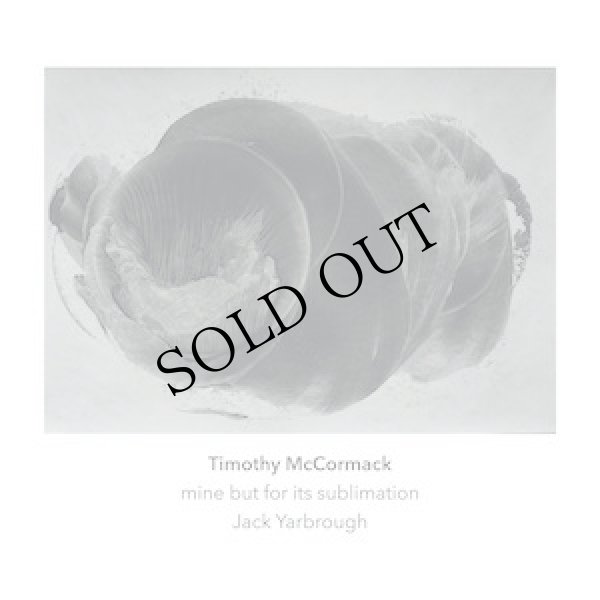 画像1: Timothy McCormack "mine but for its sublimation" [CD]