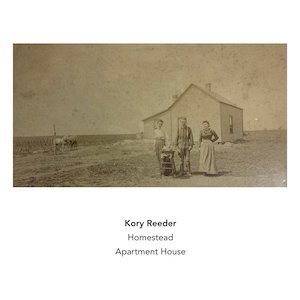 画像: Kory Reeder & Apartment House "Homestead" [CD]