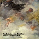画像: Andres Lewin-Richter "Musica Electroacustica" [LP]