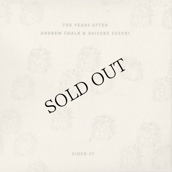 画像2: Andrew Chalk & Daisuke Suzuki "The Years After" [CD]