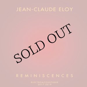 画像: Jean-Claude Eloy "Reminiscences" [4CD]