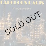 画像: Trevor Wishart "Fabulous Paris" [CD]